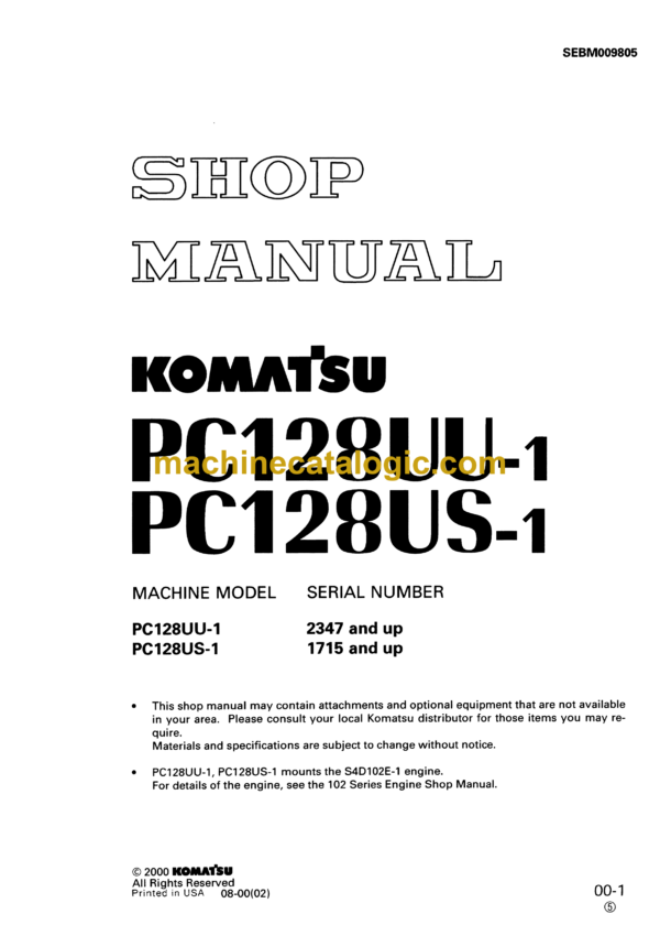 Komatsu PC128UU-1 PC128US-1 Hydraulic Excavator Shop Manual (SEBM009805)