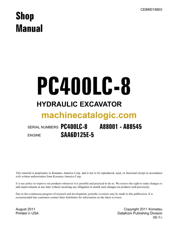 Komatsu PC400LC-8 Hydraulic Excavator Shop Manual (CEBM018803)