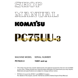 Komatsu PC75UU-3 Hydraulic Excavator Shop Manual (SEBM016404)