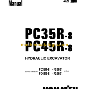 Komatsu PC35R-8 PC45R-8 Hydraulic Excavator Shop Manual (WEBM000300)