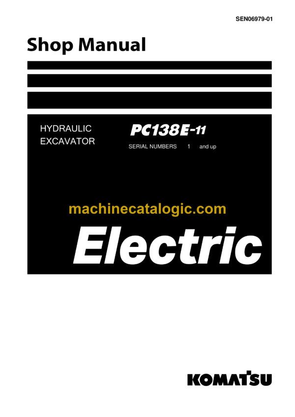 Komatsu PC138E-11 Hydraulic Excavator Shop Manual (SEN06979-01)