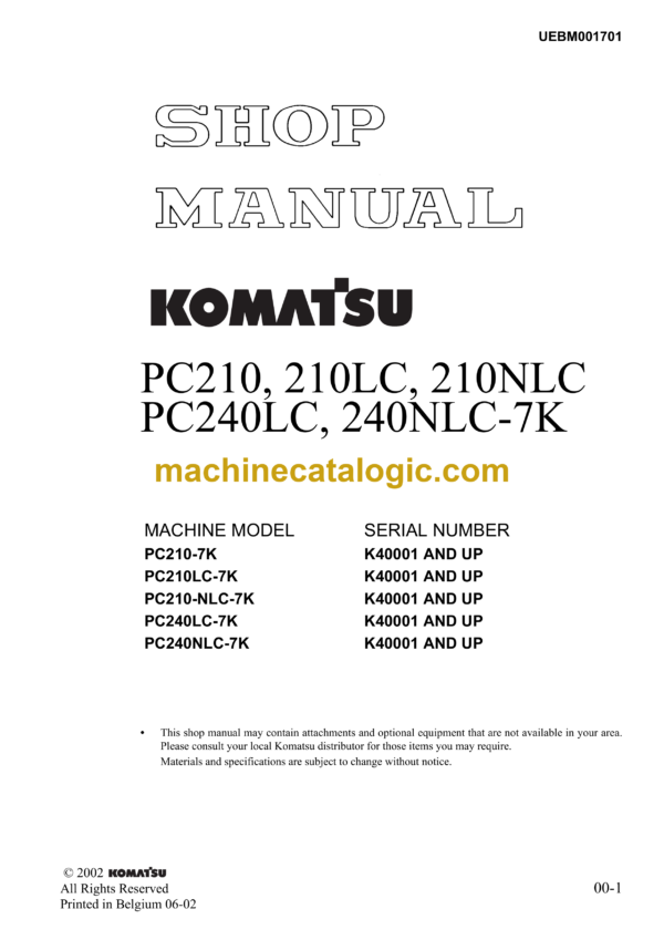 Komatsu PC210, PC210LC, PC210NLC PCPC240LC, PC240NLC-7K Hydraulic Excavator Shop Manual (UEBM001701)