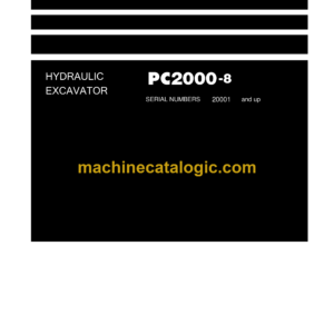 Komatsu PC2000-8 Hydraulic Excavator Field Assembly Manual (GEN00060-13)