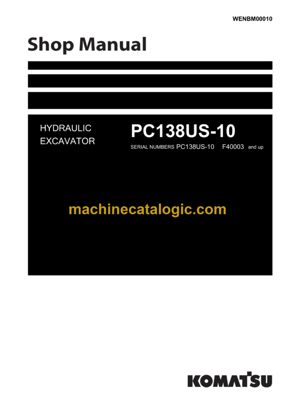 Komatsu PC138US-10 Hydraulic Excavator Shop Manual (WENBM00010)