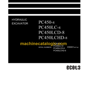 Komatsu PC450-8P PC450LC-8 PC450LCD-8 PC450LCHD-8 Hydraulic Excavator Shop Manual (UEN02223-02)