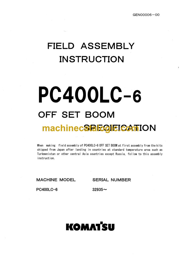 Komatsu PC400LC-6 Hydraulic Excavator Field Assembly Instruction (GEN00006-00)