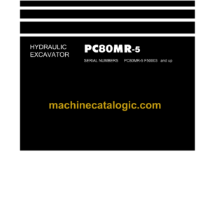 Komatsu PC80MR-5 Hydraulic Excavator Shop Manual (WENBM00141)