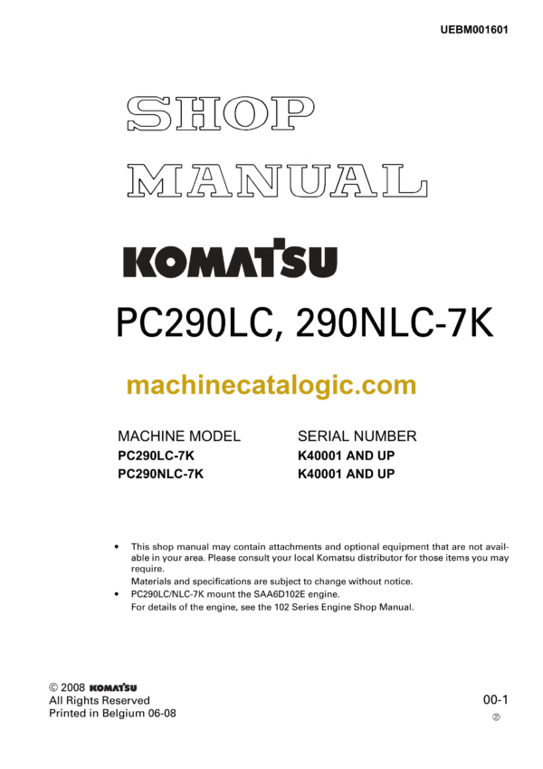 Komatsu PC290LC, PC290NLC-7K Hydraulic Excavator Shop Manual (UEBM001601)