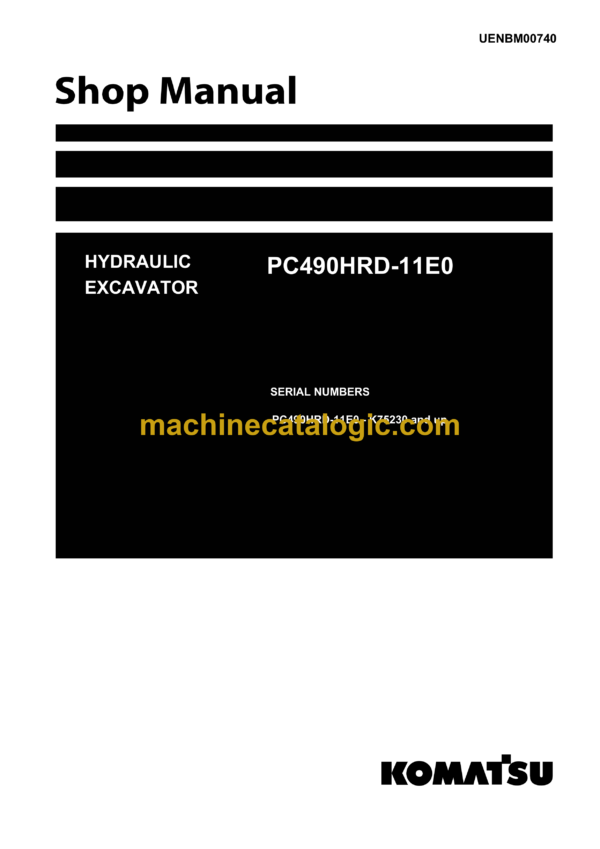 Komatsu PC490HRD-11E0 Hydraulic Excavator Shop Manual (UENBM00740)