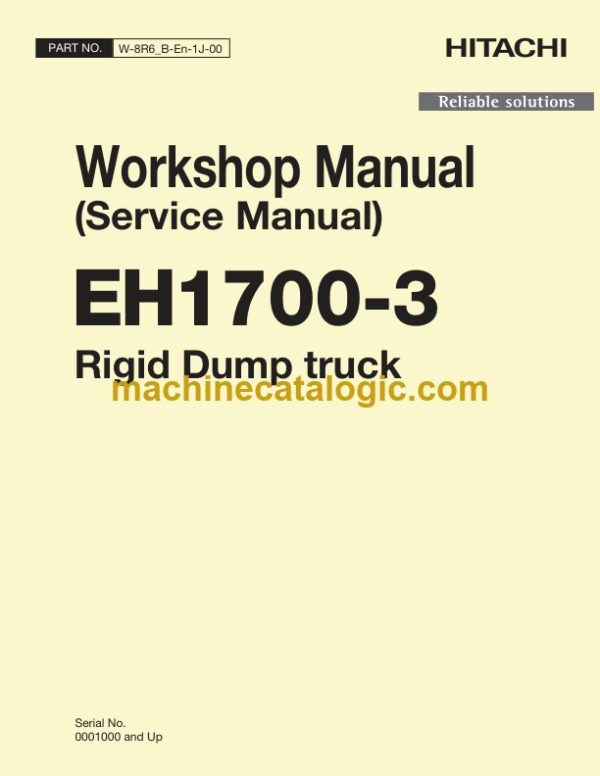 Hitachi EH1700-3 Rigid Dump Truck Service Workshop Manual