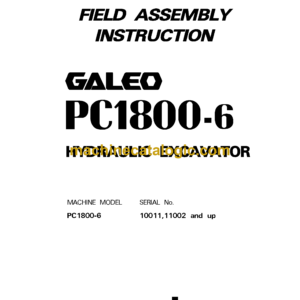 Komatsu PC1800-6 Galeo Field Assembly Manual (SEAW003503)