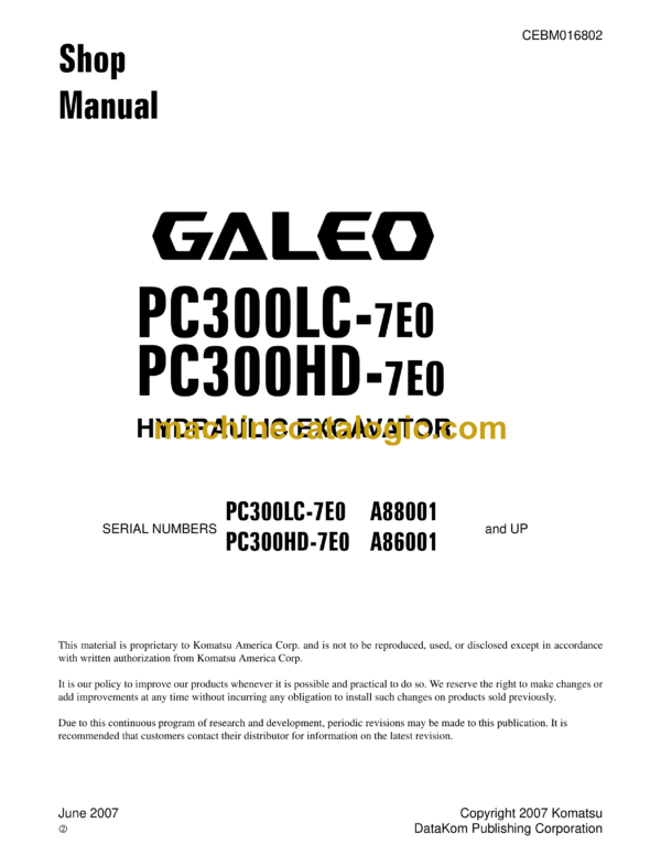 Komatsu PC300LC-7E0 PC300HD-7E0 Galeo Hydraulic Excavator Shop Manual (CEBM016802)