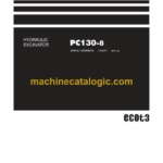 Komatsu PC130-8 Hydraulic Excavator Shop Manual (SEN03763-13TH)