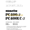 Komatsu PC400-7 PC400LC-7 Hydraulic Excavator Shop Manual (SEBM037603)