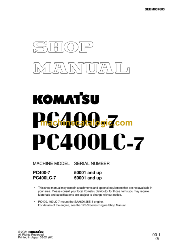 Komatsu PC400-7 PC400LC-7 Hydraulic Excavator Shop Manual (SEBM037603)