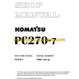 Komatsu PC270-7 Hydraulic Excavator Shop Manual (SEBM030406)