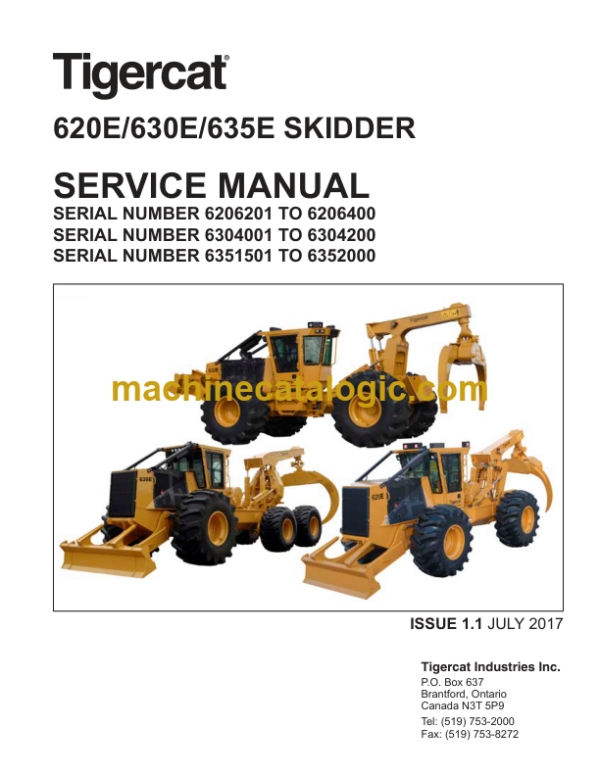 Tigercat 620E, 630E, 635E Skidder Service Manual (6206201 - 6209000) (41336AENG)