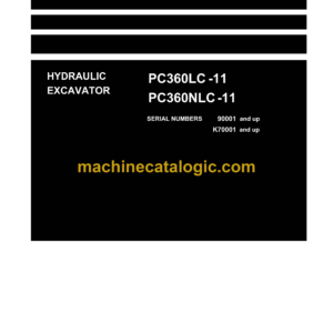 Komatsu PC360LC-11 PC360NLC-11 Hydraulic Excavator Shop Manual (UENBM00390)