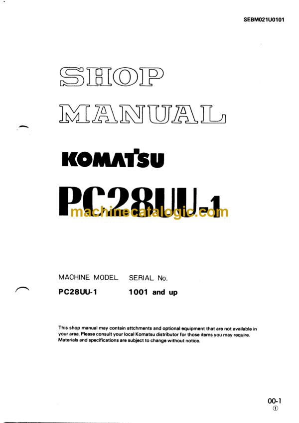 Komatsu PC28UU-1 Hydraulic Excavator Shop Manual (SEBM021U0101)