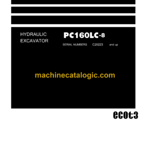 Komatsu PC160LC-8 Hydraulic Excavator Shop Manual (SEN04566-14TH)