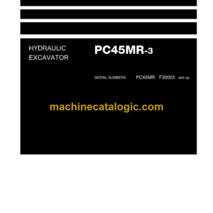 Komatsu PC45MR-3 Hydraulic Excavator Shop Manual (WEN00001-00)