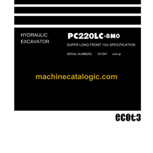 Komatsu PC220LC-8M0 Hydraulic Excavator Field Assembly Instruction (GEN00258-00)