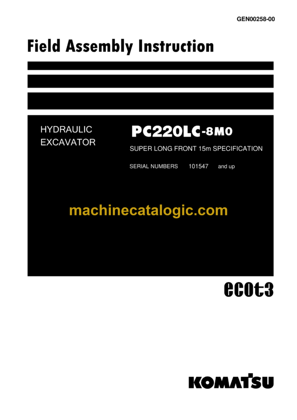 Komatsu PC220LC-8M0 Hydraulic Excavator Field Assembly Instruction (GEN00258-00)