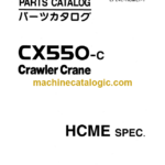 Hitachi CX550-C Crawler Crane Parts Catalog and Diagrams