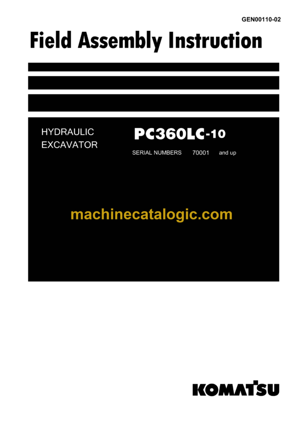 Komatsu PC360LC-10 Hydraulic Excavator Field Assembly Instruction (GEN00110-02)