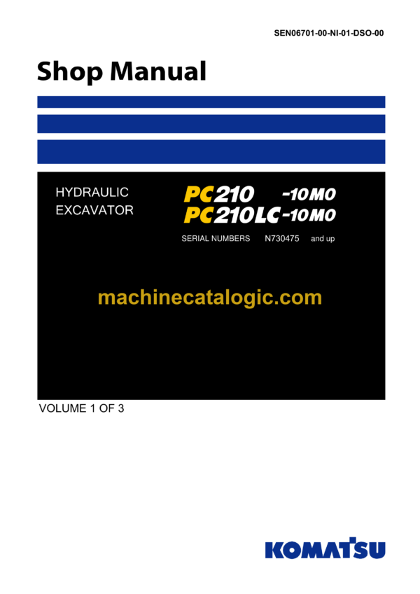 Komatsu PC210-10M0, PC210LC-10M0 Hydraulic Excavator Shop Manual (SEN06701-00-NI-01-DSO-00)