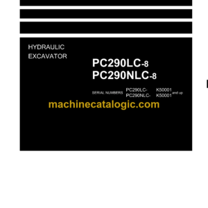 Komatsu PC290LC-8 PC290NLC-8 Hydraulic Excavator Shop Manual (UEN00001-02)