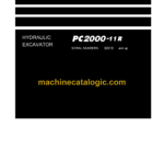 Komatsu PC2000-11R Hydraulic Excavator Shop Manual (SEN06823-07)