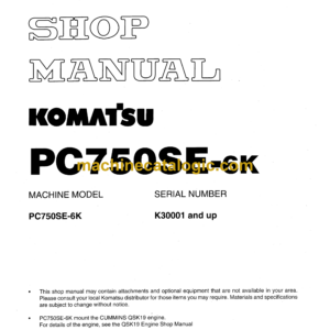 Komatsu PC750SE-6K Hydraulic Excavator Shop Manual (EEBM001401)