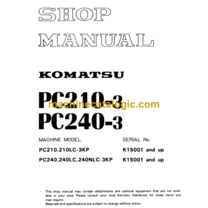 Komatsu PC210-3 PC240-3 Hydraulic Excavator Shop Manual (SEBMK2050302)