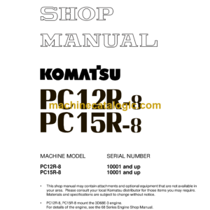 Komatsu PC12R-8 PC15R-8 Hydraulic Excavator Shop Manual (SEBM013103)