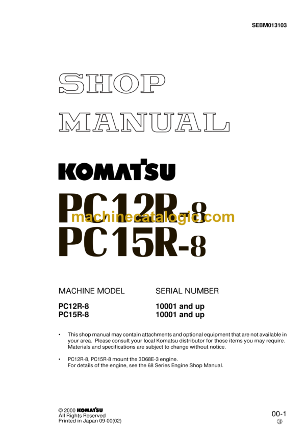 Komatsu PC12R-8 PC15R-8 Hydraulic Excavator Shop Manual (SEBM013103)