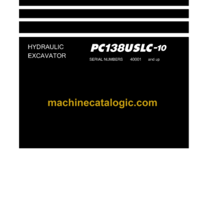 Komatsu PC138USLC-10 Hydraulic Excavator Shop Manual (SEN06062-04)