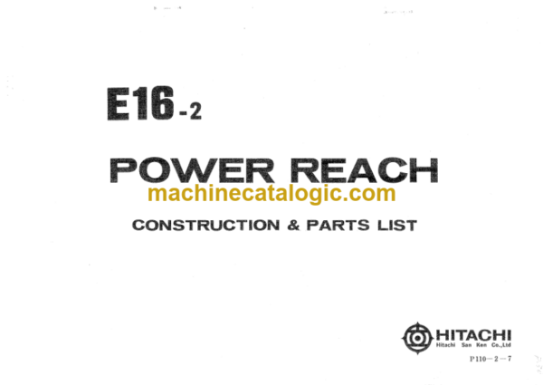 Hitachi E16-2 Power Reach Parts Catalog