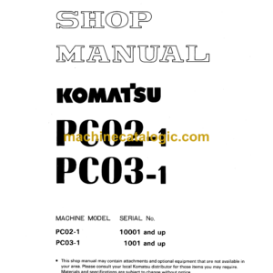 Komatsu PC02-1 PC03-1 Hydraulic Excavator Shop Manual (SEBM021S0102)