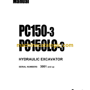 Komatsu PC150-3 PC150LC-3 Hydraulic Excavator Shop Manual (SEBM021K0304)