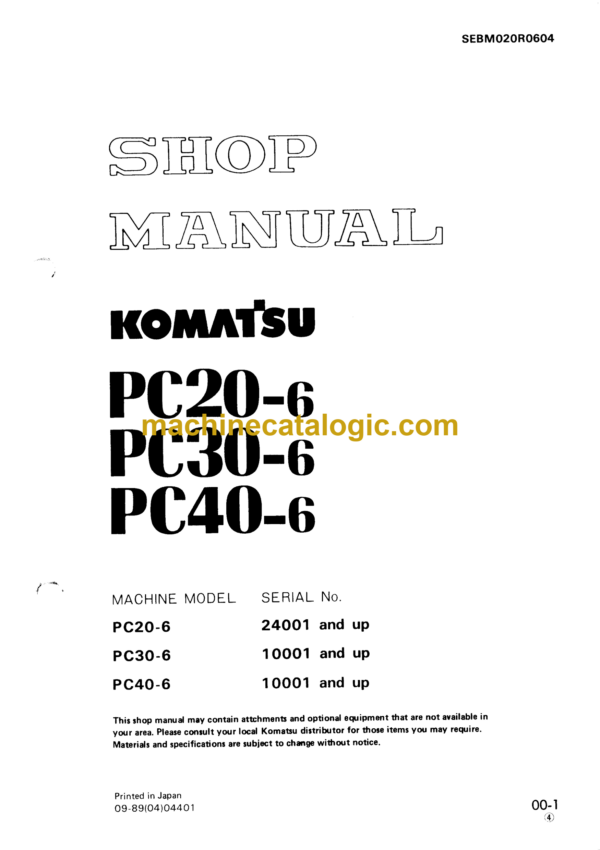 Komatsu PC20-6 PC30-6 PC40-6 Hydraulic Excavator Shop Manual (SEBM020R0604)