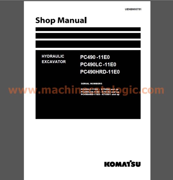 Komatsu PC490-11E0, PC490LC-11E0, PC490HRD-11E0 Hydraulic Excavator Shop Manual (UENBM00751)