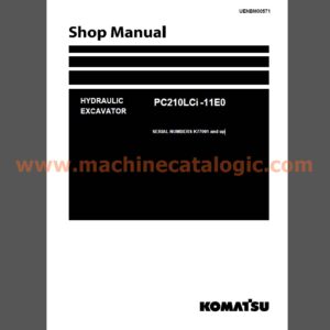 Komatsu PC210LCi -11E0 Hydraulic Excavator Shop Manual (UENBM00571)