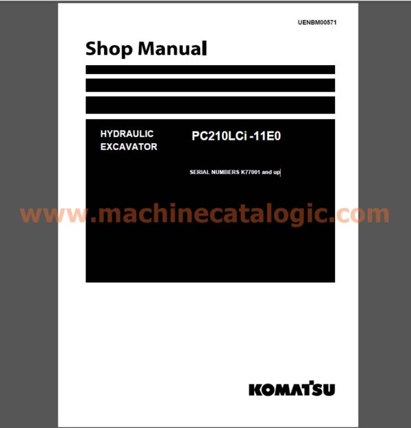 Komatsu PC210LCi -11E0 Hydraulic Excavator Shop Manual (UENBM00571)