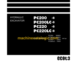 Komatsu PC200-8, PC200LC-8, PC220-8, PC220LC-8 Hydraulic Excavator Shop Manual (SEN00084-26)