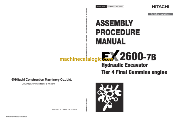 Hitachi EX2600-7B (Cummins FT4) Hydraulic Excavator Assembly Procedure Manual