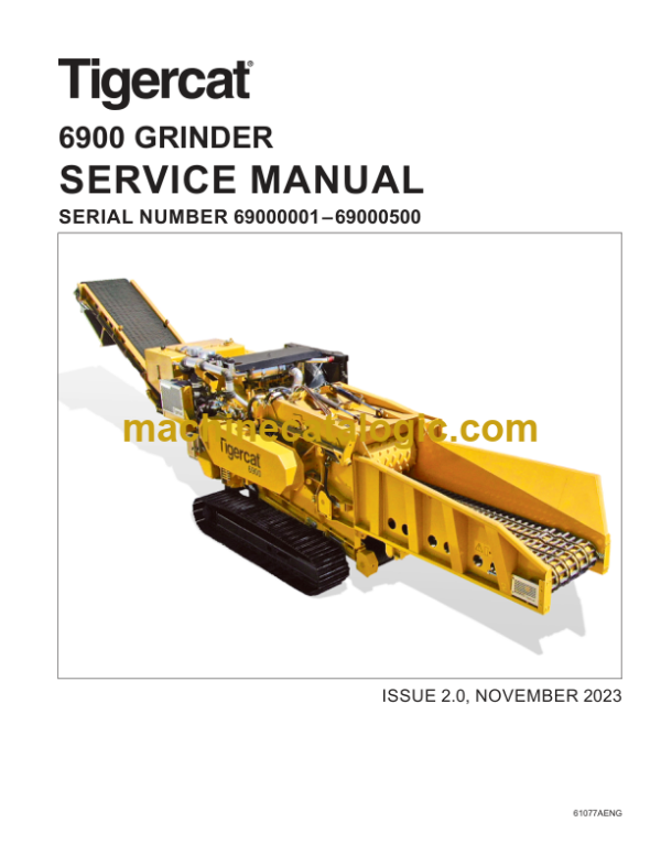 Tigercat 6900 Material Processor Service Manual (69000001–69000500) (61077AENG)