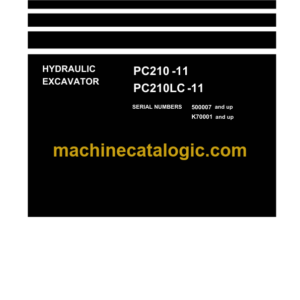 Komatsu PC210-11 PC210LC-11 Hydraulic Excavator Shop Manual (UENBM00360)