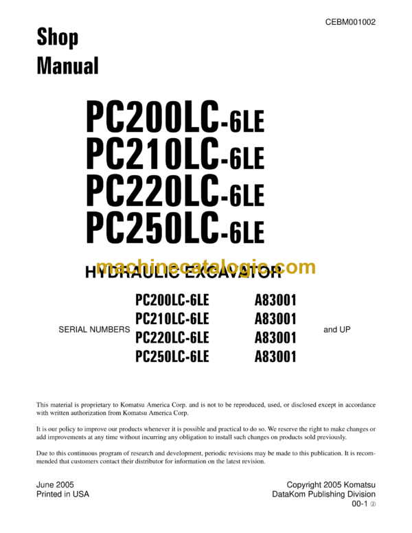 Komatsu PC200LC-6LE PC210LC-6LE PC220LC-6LE PC250LC-6LE Hydraulic Excavator Shop Manual (CEBM0011002)