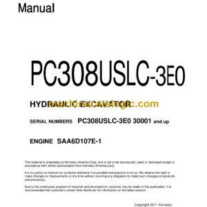 Komatsu PC308USLC-3E0 Hydraulic Excavator Shop Manual (SEN00964-08)